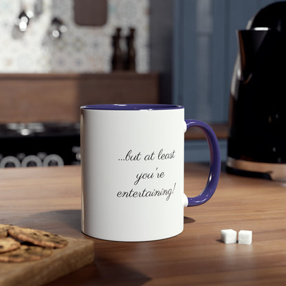 You're entertaining, printed mugs for grandfather