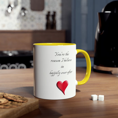 My 'Happily ever after' - Coffee Mug