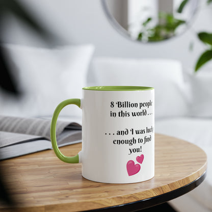 Lucky to find you, coffee mugs, tea mugs, chocolate mugs, for anniversary gifts