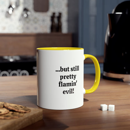 Lesser of two evils, printed coffee mugs. A novelty Tea mug gift for Father's Day