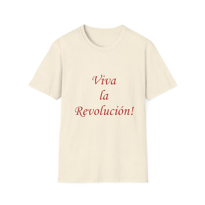 "Viva la Revolucion!" T-shirt