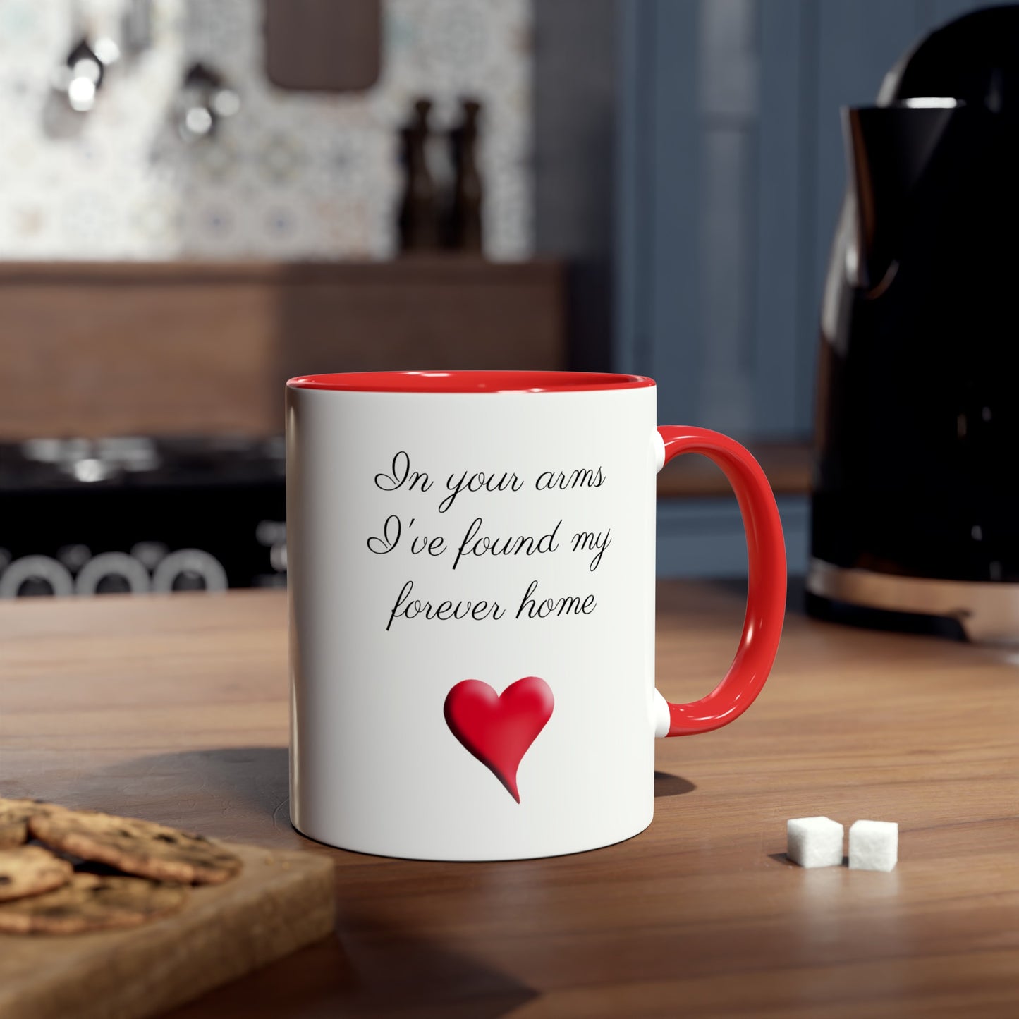 Forever home, gifts. Coffee mugs for gifts. Tea Mugs for presents. Romantic quote gifts for him