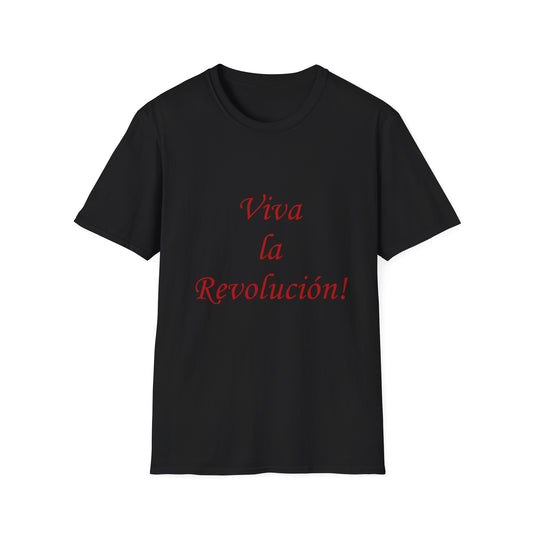 "Viva la Revolucion!" T-shirt