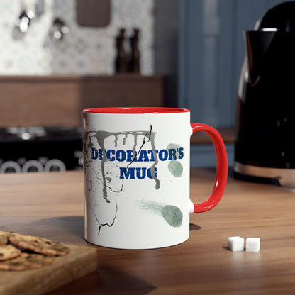 Dirty decorator's mug, tea mugs for funny gifts