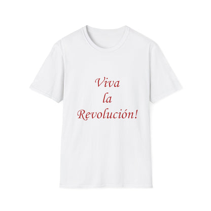 "Viva la Revolucion!" T-shirt