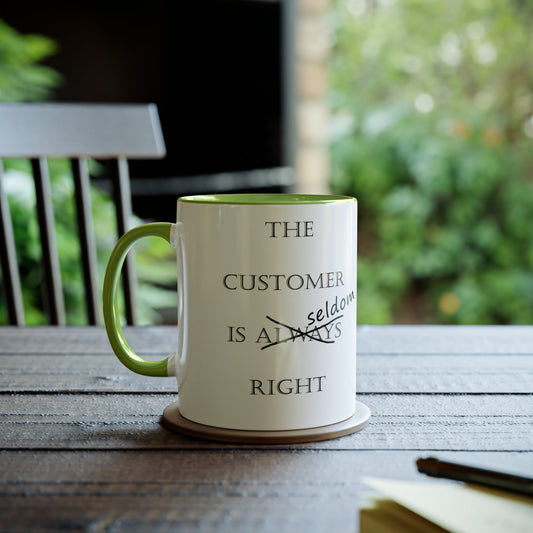 Customer is always right, gift tea mugs