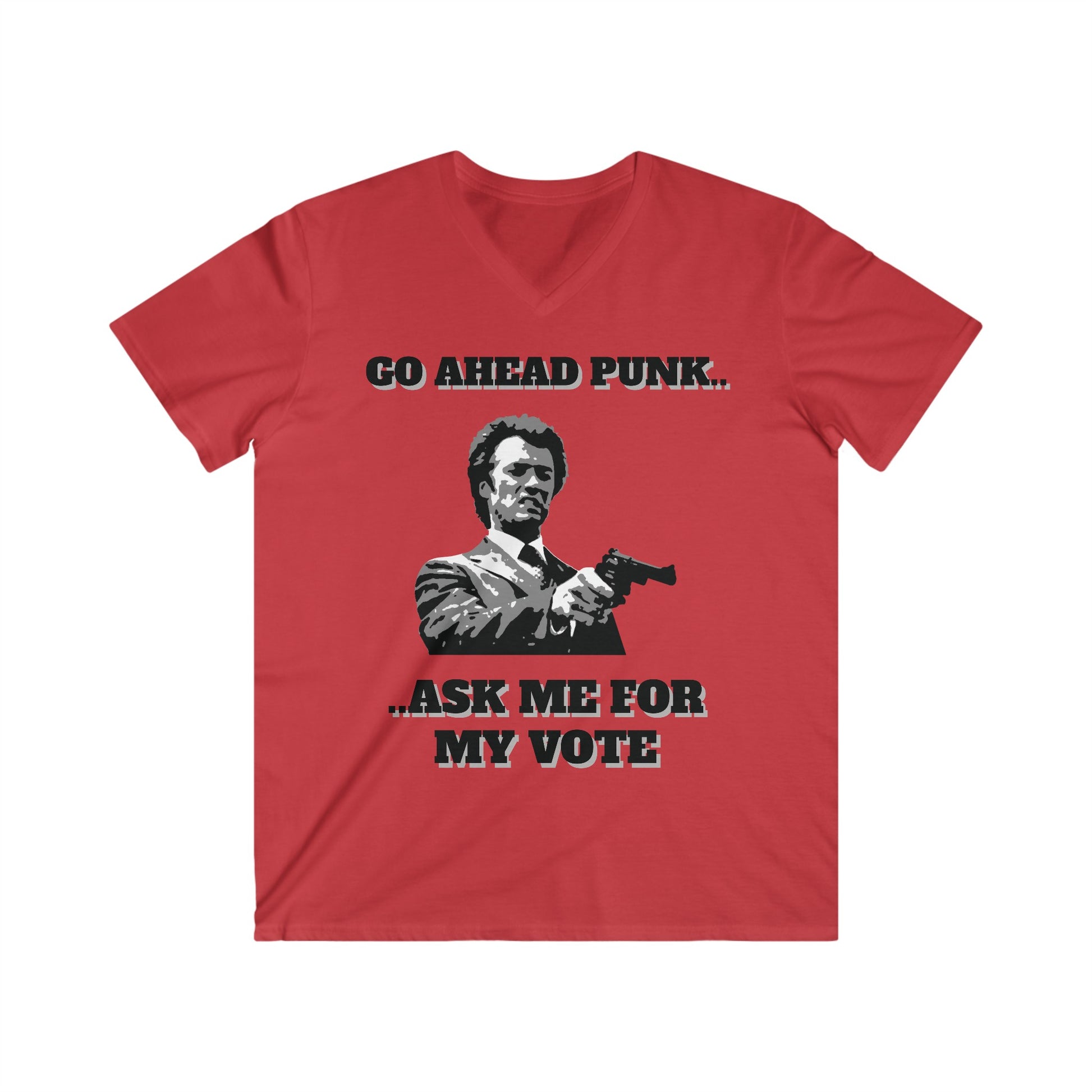 Red Voting T-shirt, with the slogan 'Go ahead Punk... ask me for my vote'.