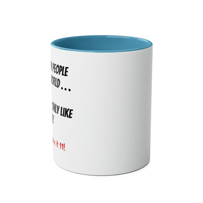 Don't make it 11, printed drinks mugs for co-workers