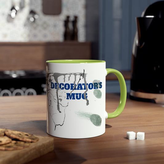 Dirty decorator's mug, tea mugs for clients