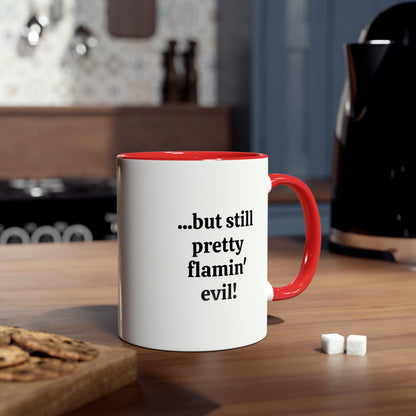 Lesser of two evils, printed coffee mugs. A novelty Tea mug gift for daughters