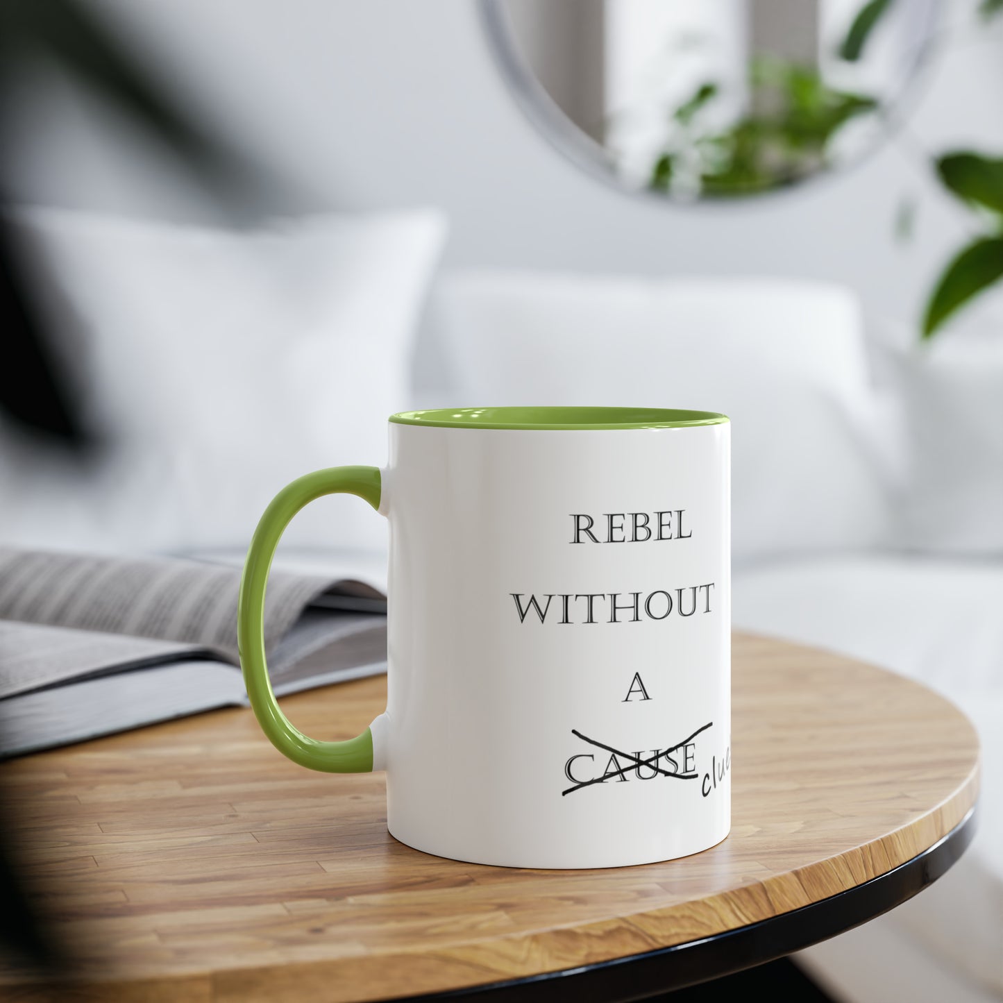 Rebel without a cause. Novelty coffee mugs and funny tea mugs. Amusing gifts for stocking fillers